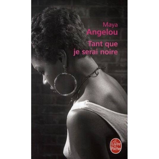 TANT QUE JE SERAI NOIRE