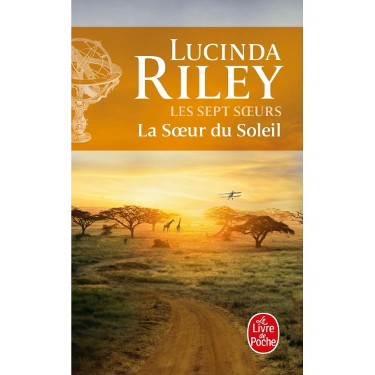LA SOEUR DU SOLEIL (LES SEPT SOEURS, TOME 6)