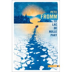 LE LAC DE NULLE PART