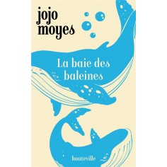 LA BAIE DES BALEINES