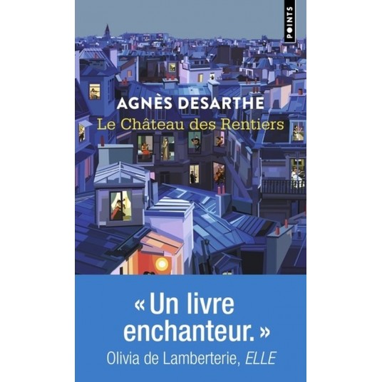 LE CHATEAU DES RENTIERS