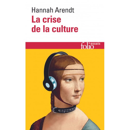 LA CRISE DE LA CULTURE - HUIT EXERCICES DE PENSEE POLITIQUE-PREPAS SCIENTIFIQUES 2023-2024