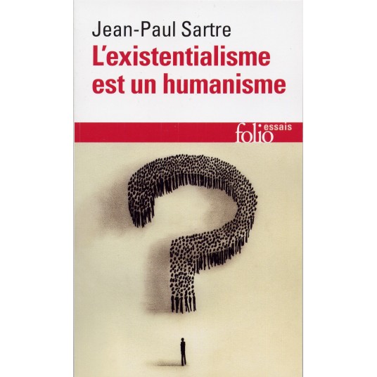 L'EXISTENTIALISME EST UN HUMANISME