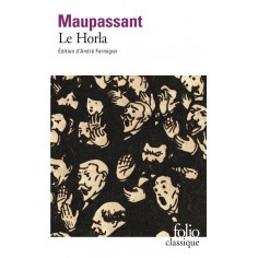 LE HORLA ET AUTRES NOUVELLES