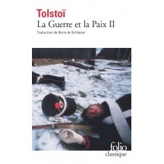LA GUERRE ET LA PAIX - VOL02