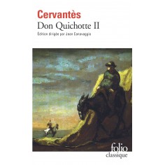 L'INGENIEUX HIDALGO DON QUICHOTTE DE LA MANCHE - VOL02 - SECONDE PARTIE