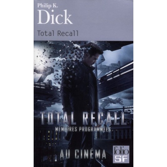 TOTAL RECALL ET AUTRES RECITS