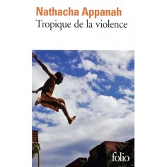 TROPIQUE DE LA VIOLENCE