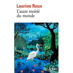 L'AUTRE MOITIE DU MONDE