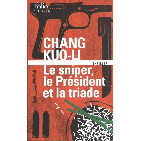 LE SNIPER, LE PRESIDENT ET LA TRIADE