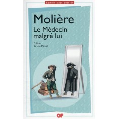 LE MEDECIN MALGRE LUI