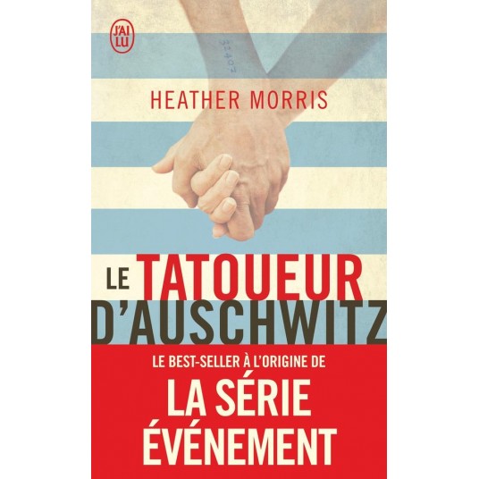 LE TATOUEUR D'AUSCHWITZ