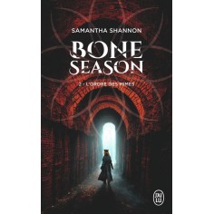 BONE SEASON - VOL02 - L'ORDRE DES MIMES