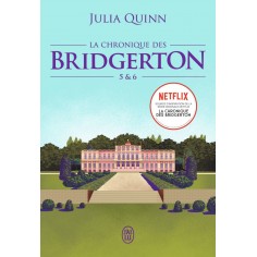 LA CHRONIQUE DES BRIDGERTON - TOMES 5 & 6-EDITION BROCHEE