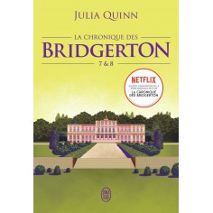 LA CHRONIQUE DES BRIDGERTON - TOMES 7 & 8-EDITION BROCHEE
