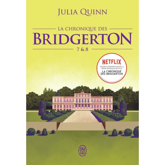 LA CHRONIQUE DES BRIDGERTON - TOMES 7 & 8-EDITION BROCHEE