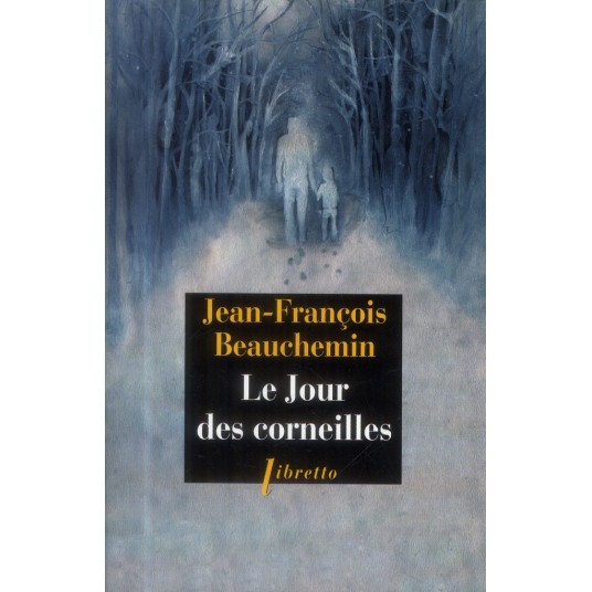 LE JOUR DES CORNEILLES