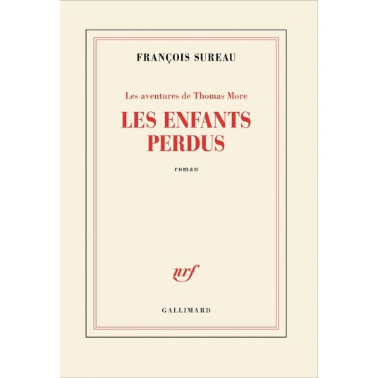 LES AVENTURES DE THOMAS MORE - LES ENFANTS PERDUS
