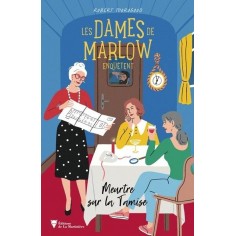 LES DAMES DE MARLOW ENQUETENT - VOL. 4 - MEURTRE SUR LA TAMISE