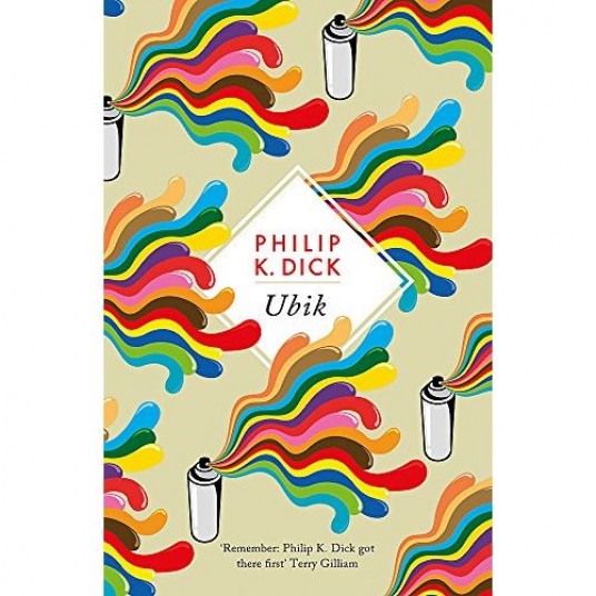 S.F. MASTERWORKS - UBIK - THE REALITY BENDING SCIENCE FICTION MASTERPIECE