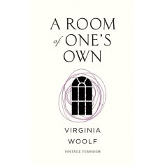 VINTAGE FEMINISM SHORT EDITIONS - A ROOM OF ONE'S OWN (VINTAGE FEMINISM SHORT EDITION)