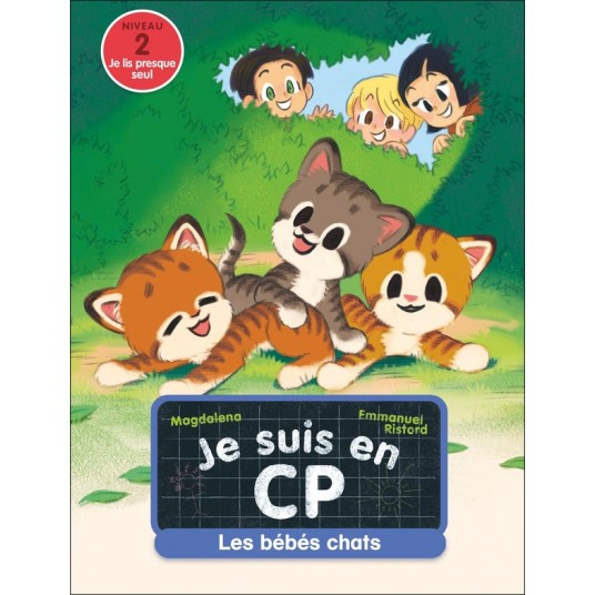 JE SUIS EN CP - T44 - LES BEBES CHATS - NIVEAU 2