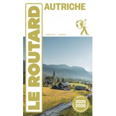 GUIDE DU ROUTARD AUTRICHE 2025/26 GUIDE DU ROUTARD AUTRICHE 2025/26