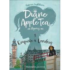DIANE APPLE TEA AGENCY - VOL03 - ENQUETE A LONDRES
