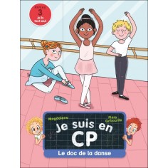 JE SUIS EN CP - LE DOC DE LA DANSE - NIVEAU 3