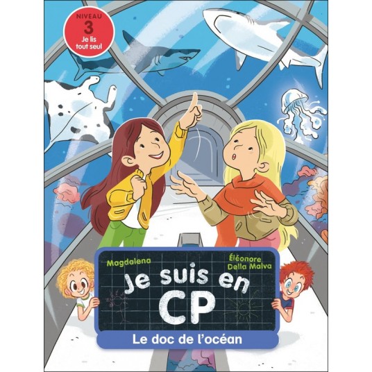 JE SUIS EN CP - LE DOC DE L'OCEAN - NIVEAU 3