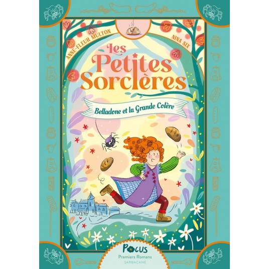 LES PETITES SORCIERES - T03 - BELLADONE ET LA GRANDE COLERE