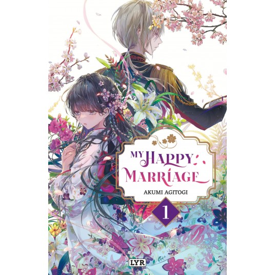 MY HAPPY MARRIAGE - ROMAN - TOME 1
