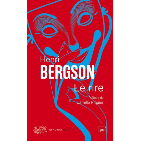 LE RIRE - PREFACE DE CAMILLE RIQUIER