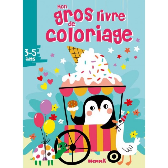 MON GROS LIVRE DE COLORIAGE (PINGOUIN GLACIER)