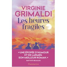 LES HEURES FRAGILES LES HEURES FRAGILES