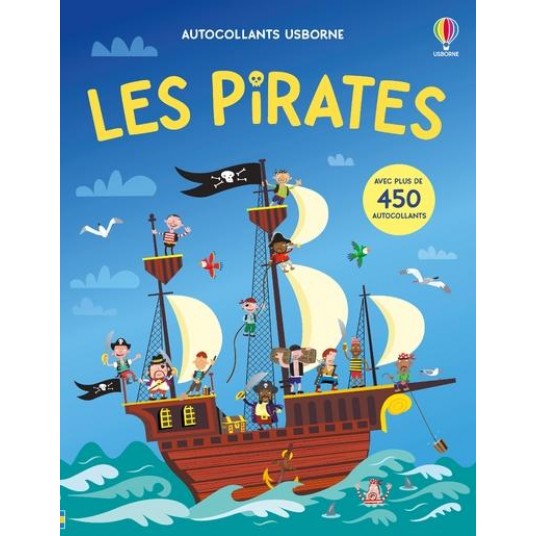 LES PIRATES - AUTOCOLLANTS USBORNE - DES 5 ANS