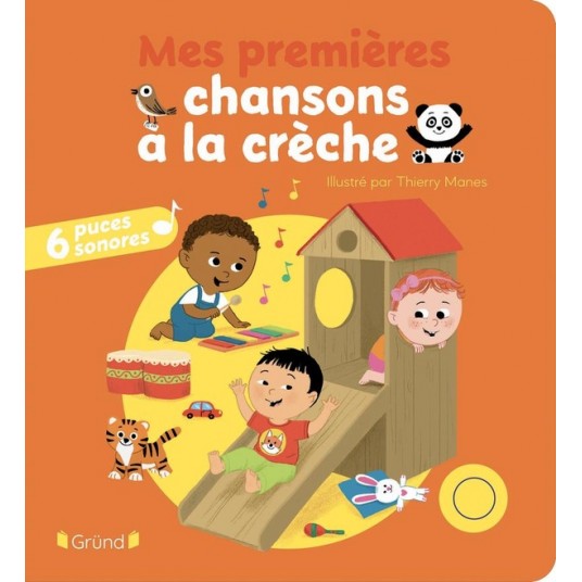MES PREMIERES CHANSONS A LA CRECHE