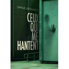 CEUX QUI ME HANTENT