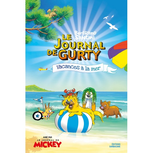 LE JOURNAL DE GURTY - T14 - VACANCES A LA MER