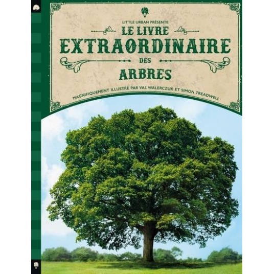 LE LIVRE EXTRAORDINAIRE DES ARBRES