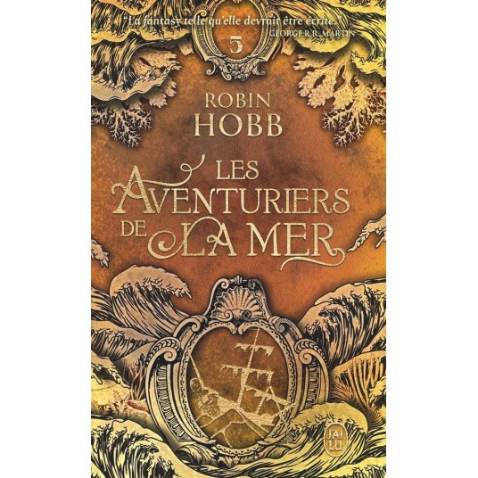 LES AVENTURIERS DE LA MER - T05 - PRISONS D'EAU ET DE BOIS
