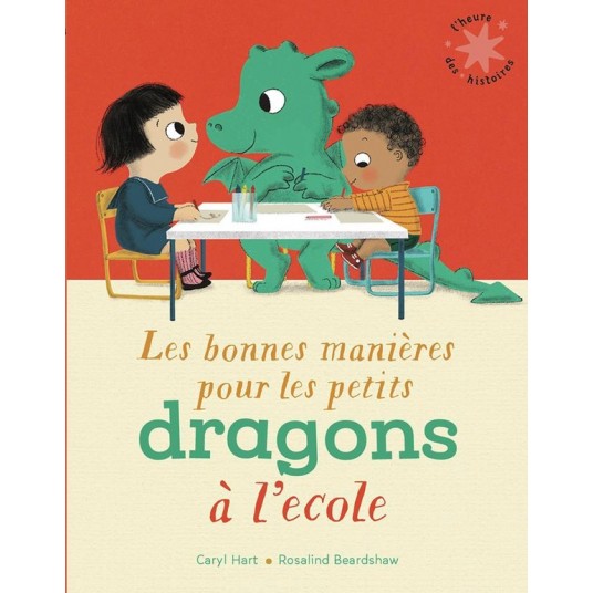 LES BONNES MANIERES POUR LES PETITS DRAGONS A L'ECOLE