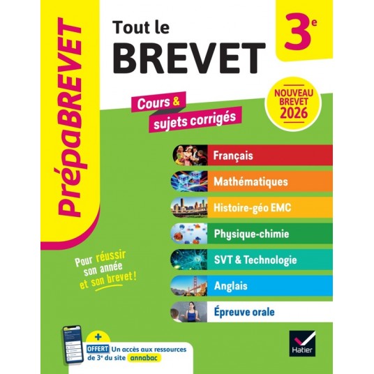 PREPABREVET - TOUT LE NOUVEAU BREVET 2026 - 3E (TOUTES LES MATIERES) - TOUT-EN-UN POUR REUSSIR SA 3E