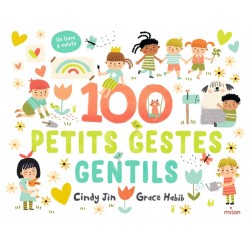 100 PETITS GESTES GENTILS