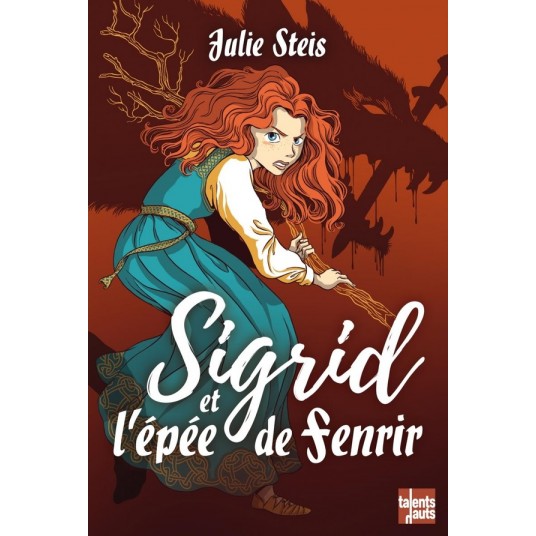 SIGRID ET L'EPEE DE FENRIR