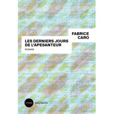 LES DERNIERS JOURS DE L'APESANTEUR