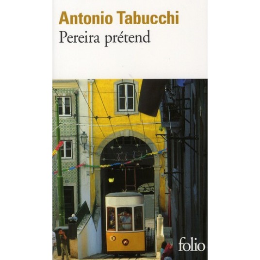 PEREIRA PRETEND - UN TEMOIGNAGE