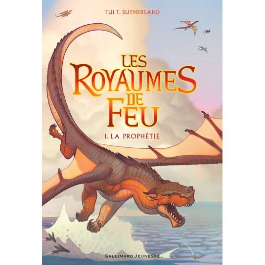 LES ROYAUMES DE FEU, 1 - LA PROPHETIE