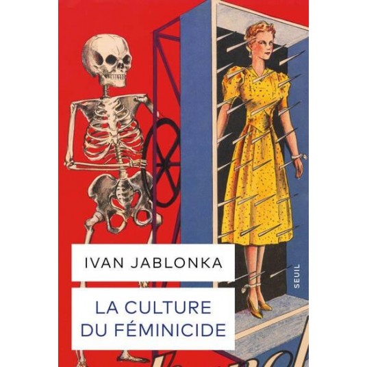 LA CULTURE DU FEMINICIDE