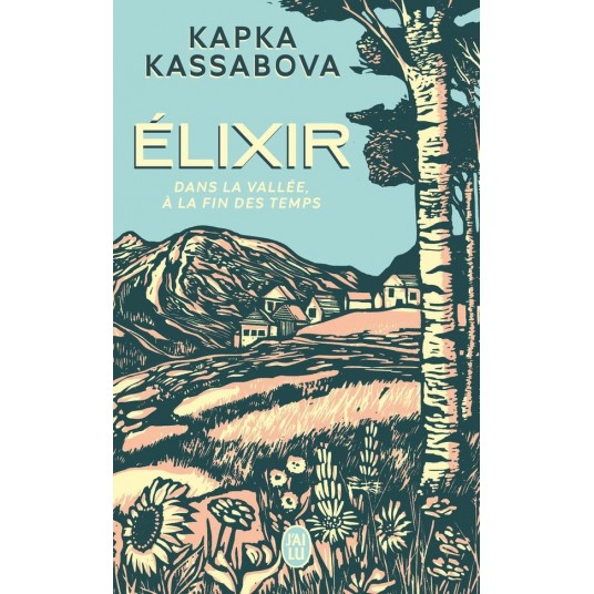 ELIXIR - DANS LA VALLEE A LA FIN DES TEMPS